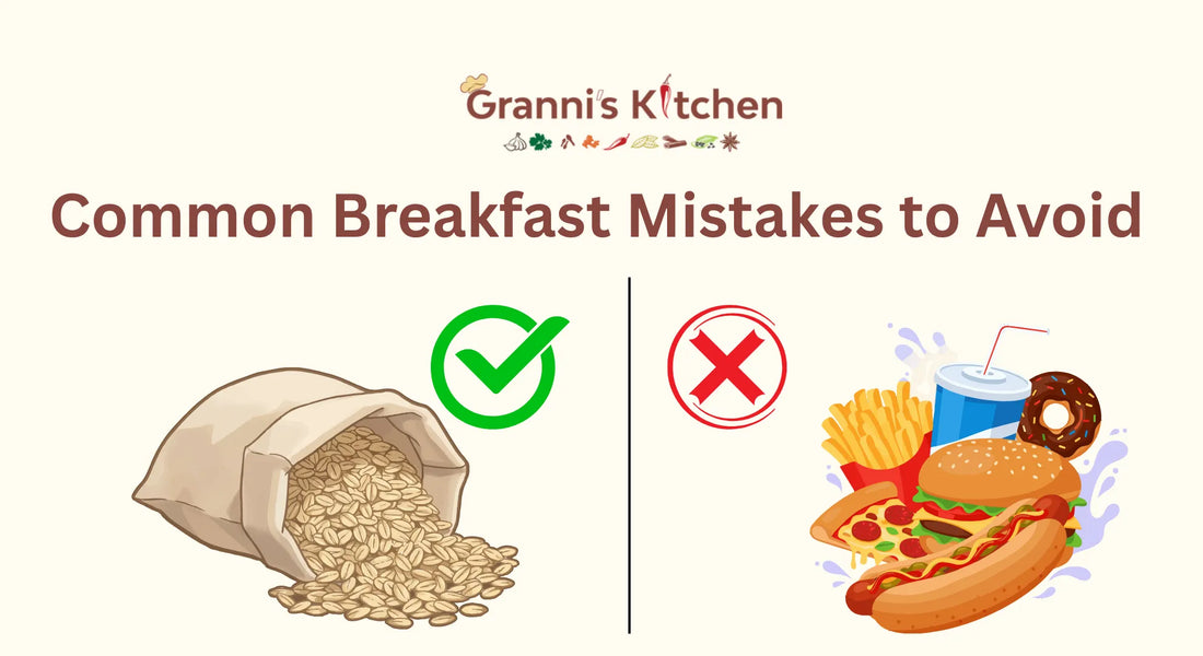 Common Breakfast Mistakes to Avoid