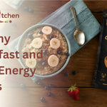 Healthy Breakfast and Daily Energy Levels
