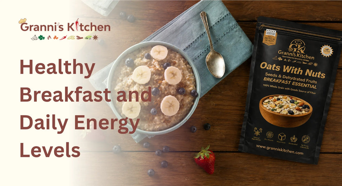 Healthy Breakfast and Daily Energy Levels