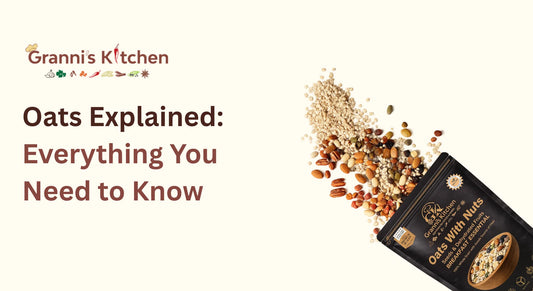 Oats Explained: Everything You Need to Know