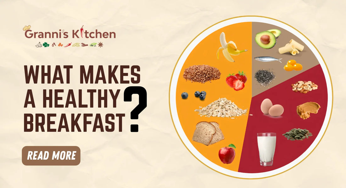 What Makes a Healthy Breakfast?